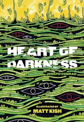 Joseph Conrad: Heart of Darkness: The Illustrated Edition (2013)