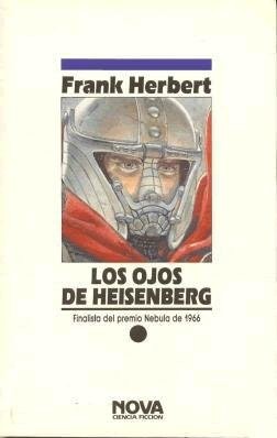Los ojos de Heisenberg (Paperback, 1989, Ediciones B)