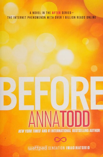 Anna Todd: Before (After Series, Book 5) (2015)