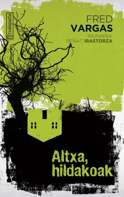 Altxa, hildakoak (Paperback, euskara language, Txalaparta)