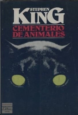 Stephen King: Cementerio De Animales / Pet Cemetary (Paperback, Spanish language, 1983, Lectorum Pubns Inc)