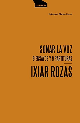 Sonar la voz (Paperback, 2022, Consonni)