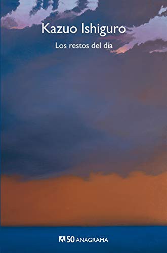 Los restos del día (Paperback, 2019, Editorial Anagrama)