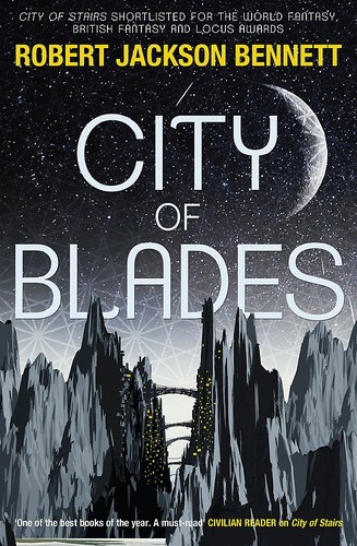 Robert Jackson Bennett: City of Blades (Paperback, 2016, Quercus)
