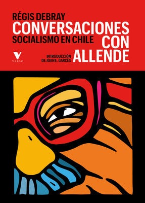 Salvador Allende, Régis Debray: Conversaciones con Allende (Paperback, gaztelania language, Verso)