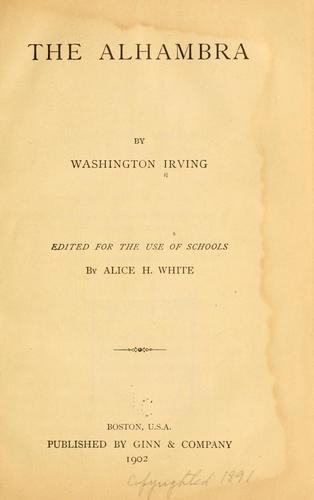 Washington Irving: The Alhambra (1902, Ginn & company)