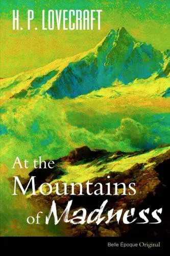 H. P. Lovecraft, H.P. Lovecraft: At the Mountains of Madness (2014)