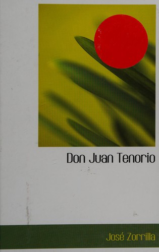 José Zorrilla: Don Juan Tenorio (Spanish language, 2008, Bibliobazaar)