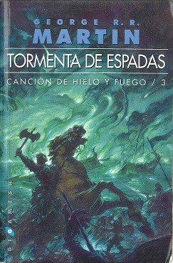 George R.R. Martin: Tormenta de espadas (2006, Gigamesh)