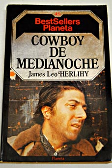 Cowboy de Medianoche (Paperback, Gaztelera language, Planeta)