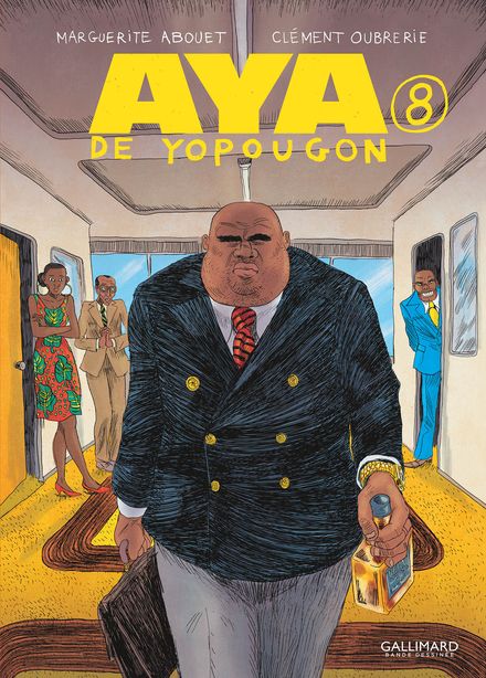 Clément Oubrerie, Marguerite Abouet: Aya de Yopougon - Tome 8 (Hardcover, Frantsesa language, Gallimard)