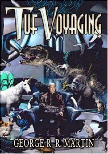 George R.R. Martin: Tuf Voyaging (Paperback, 2003, Meisha Merlin Publishing, Inc.)