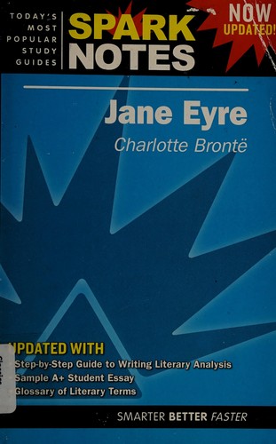 Charlotte Brontë: Jane Eyre (2007, Spark Pub.)