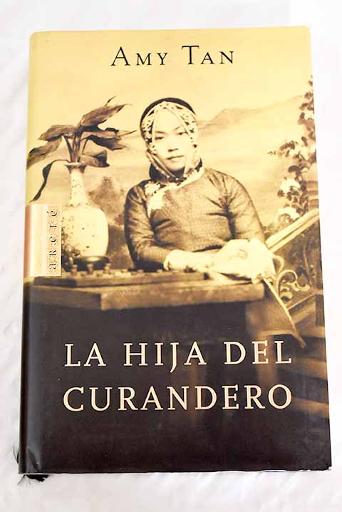 La Hija del Curandero (Paperback, Spanish language, 2005, Debolsillo)