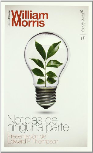 William Morris, Juan Jos Morato: Noticias de ninguna parte (Paperback, 2011, Capitán Swing Libros)