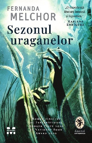 Fernanda Melchor: Sezonul uraganelor (Paperback, Romanian language, 2022, Pandora M)