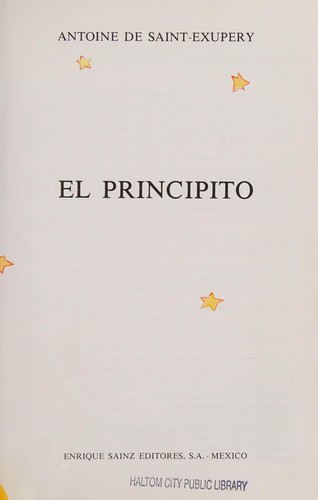 Antoine de Saint-Exupéry: El principito (Hardcover, Multiple languages language, 1994, Enrique Sainz, Continental Book Company)