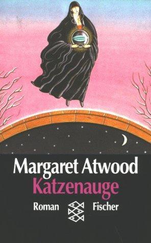 Atwood, Margaret Atwood: Katzenauge (Paperback, German language, 1992, Fischer Taschenbuch Verlag)