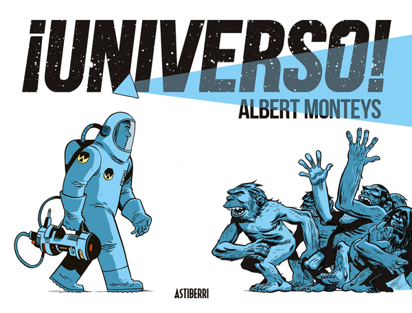 ¡Universo! (Hardcover, Castellano language, Astiberri)