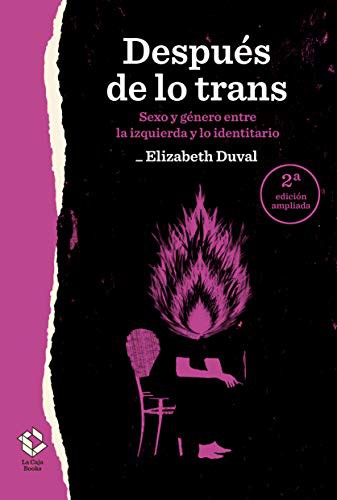 Elizabeth Duval: Después de lo trans (Paperback, 2021, Caja baja)