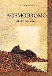 Kosmodromo (Basque language, 1984, Haranburu)