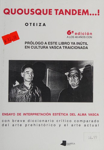 Jose de Oteiza: Quousque tandem ...! (Spanish language, 1993, Pamiela)