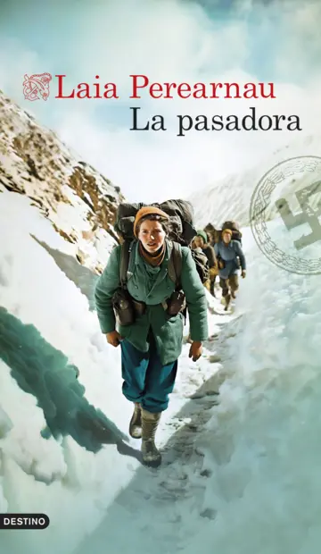 Perearnau, Laia: La pasadora (Hardcover, Español language, Ediciones Destino)