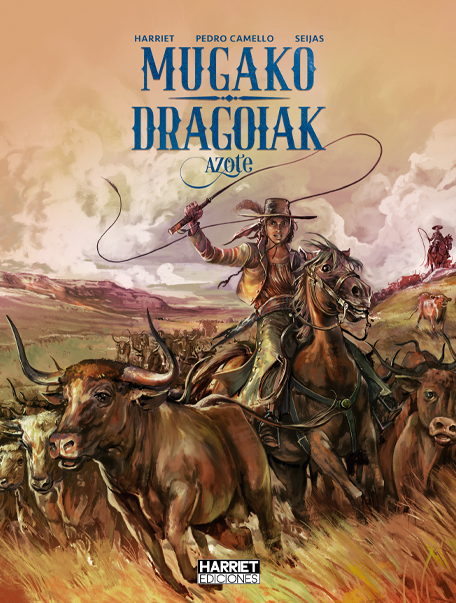 Gregorio Muro, Pedro Camello, Seijas: Mugako dragoiak (Hardcover, Euskara language, Harriet Ediciones)