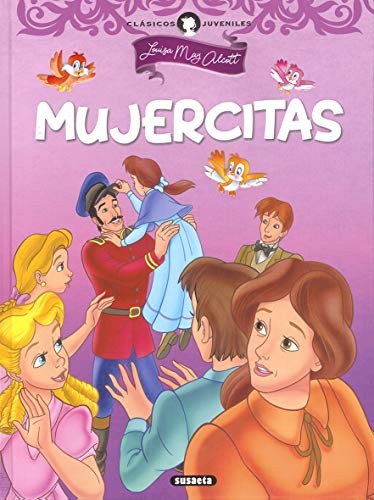 Louisa May Alcott, adapt. Equipo Susaeta, Equipo Susaeta: Mujercitas (Hardcover, 2020, SUSAETA)