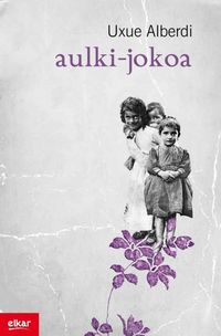 aulki-jokoa (Paperback, Euskara language, Elkar)