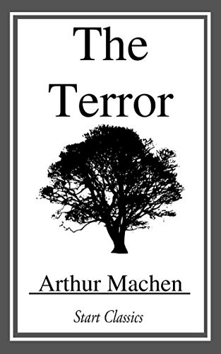 Arthur Machen: The Terror (2015, Start Classics)