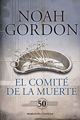 Noah Gordon, Jesús Pardo: El comité de la muerte (Paperback, 2019, Roca Bolsillo)