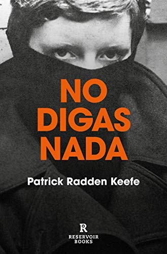 No digas nada / Say Nothing (Paperback, 2020, Reservoir Books)