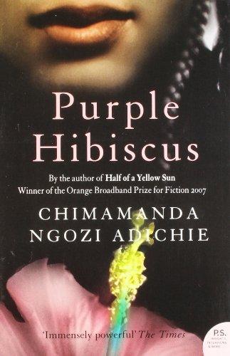 Chimamanda Ngozi Adichie: Purple Hibiscus (2013, HarperCollins)