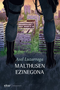 Malthusen ezinegona (Paperback, Euskera language)