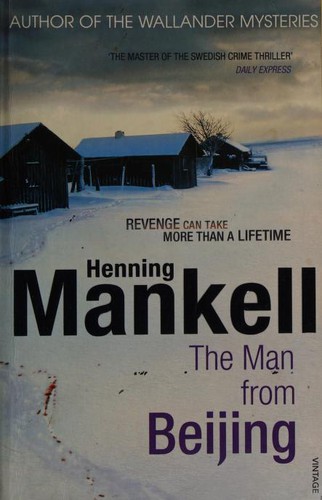 Henning Mankell: The Man from Beijing (Paperback, 2011, Vintage Books)