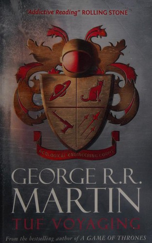 George R.R. Martin: Tuf Voyaging (2013, Gollancz)