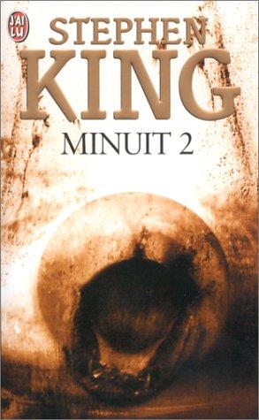 King, Stephen(duplicate): Minuit 2 (Paperback, French language, 2002, J'ai lu)