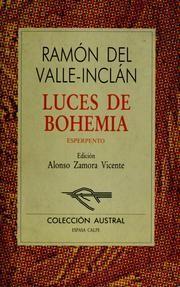 Ramón Del Valle-Inclán: Luces de bohemia : esperpento (Spanish language, 1993)