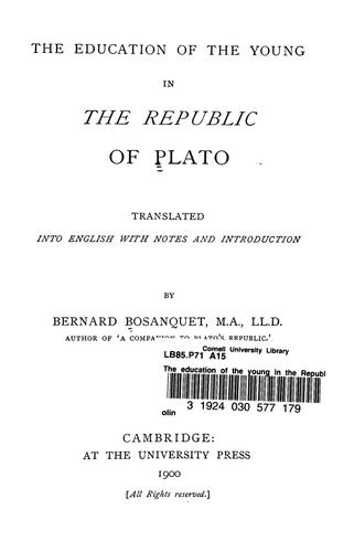 Platone: The education of the young in the Republic of Plato (1900, University Press)