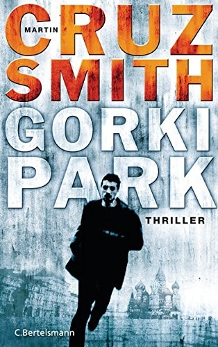 Martin Cruz Smith: Gorki Park (Paperback, Bertelsmann Verlag)