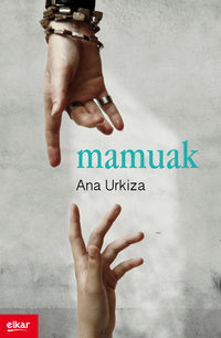 Mamuak (Basque language, 2014, Elkar)