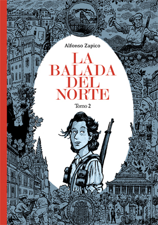 La balada del norte 2 (GraphicNovel, Gaztelania language, 2017, Astiberri)