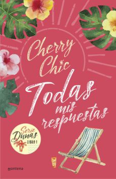 Cherry Chic: Todas mis respuestas (Paperback, 2021, MONTENA)