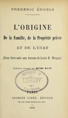 Friedrich Engels: L'origine de la famille (French language, 1893)