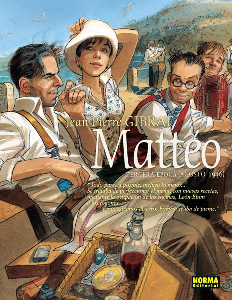 Jean-Pierre Gibrat: Mattéo (Hardcover, Gaztelania language, Norma)