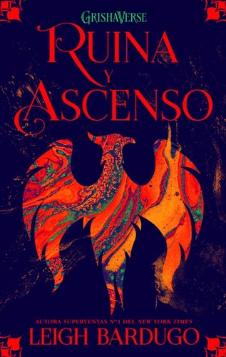 Leigh Bardugo: Ruina y ascenso (2019, Hidra, Editorial Hidra, Lectorum Publications)