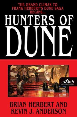 Hunters of Dune (Hardcover, 2006, Tor Books, Tor)