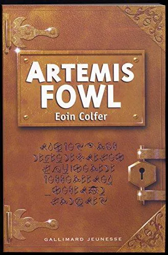 Eoin Colfer: Artemis Fowl (French language, 2001, Gallimard Jeunesse)