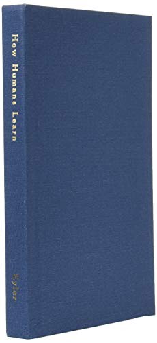 Joshua R. Eyler: How Humans Learn (Hardcover, 2018, West Virginia University Press)